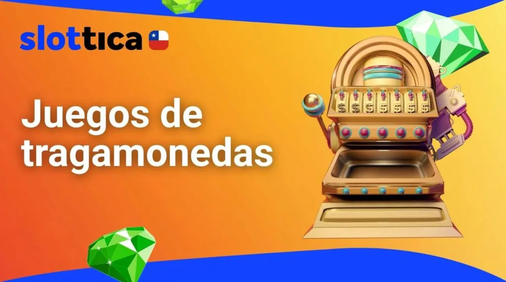 Slottica Chile Los mejores juegos de tragamonedas